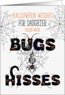 for Young Daughter Halloween Bugs and Hisses card