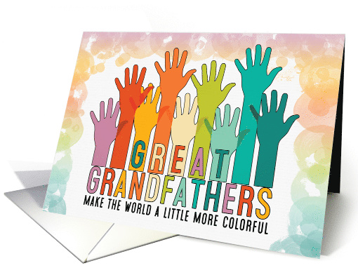 for Great Grandpa Birthday Colorful Hands Raised card (1586114)