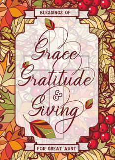 for Great Aunt Thanksgiving Blessings of Grace & Giving