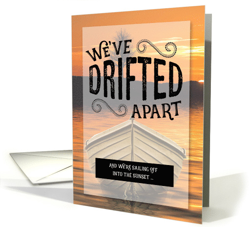 Divorce Announcement We've Drifted Apart Nautical Theme card (1594416)