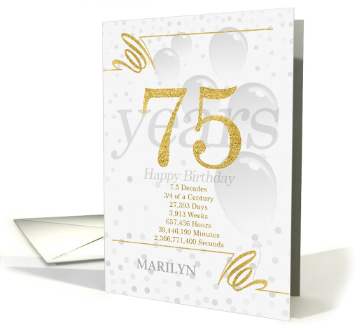 75th Birthday in Days Weeks Minutes with Name NO REAL GLITTER card