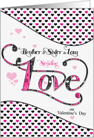 for Brother and Wife Sending Love on Valentine’s Day Pink and Black card