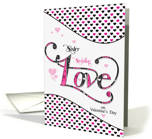 for Sister Sending Love on Valentine's Day Pink Tiny Hearts card
