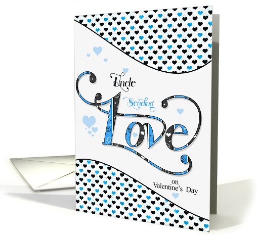 for Uncle Sending Love on Valentine's Day Blue card (1599404)