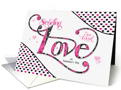 for Friend Sending Love on Valentine's Day Pink card (1599406)