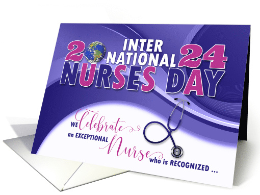 for Nurse on Nurses Day 2024 Nursing World to Health card (1604764)