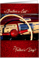 For Brother in Law on Father’s Day Classic Car Steering Wheel card