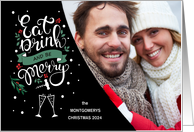 Eat Drink and Be Merry Holly and Berry Holiday Photo card