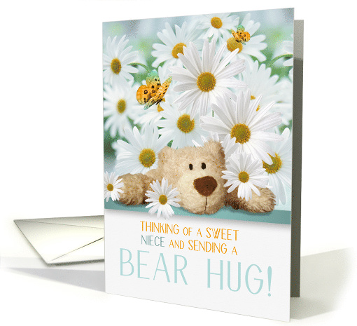 for Young Niece Thinking of You Bear Hug and Daisies card (1637226)