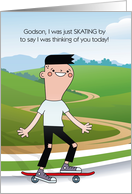 for Godson Teen or Tween Thinking of You Skateboard Theme card
