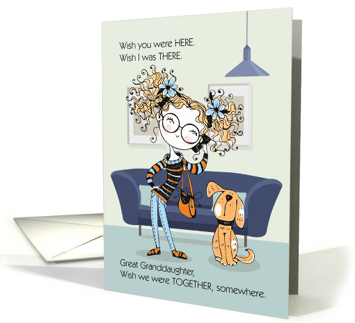 Great Granddaughter Teen or Tween Missing You Cute Girl and Dog card