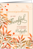 Thankful for a Wonderful Babysitter Autumn Harvest Leaves card