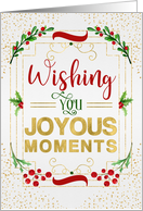 Joyous Moments and Simple Pleasures Holly and Berries card