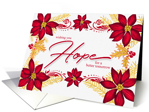 Hope for a Better Tomorrow Holiday Poinsettia in Red and Gold card