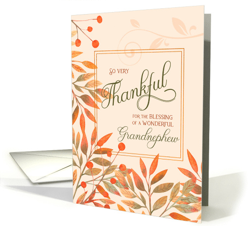 Thankful for a Wonderful Grandnephew Autumn Harvest Leaves card