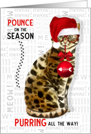 Bengal Cat Funny Christmas Purring All the Way card