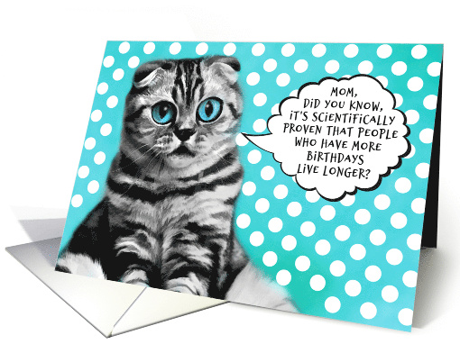 for Mom's Birthday Funny Cartoon Cat and Joke card (1659644)