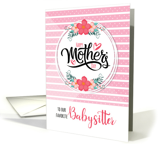 For Babysitter Mother's Day Pink Bontanical and Polka Dots card
