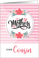For Cousin Mother’s Day Pink Bontanical and Polka Dots card