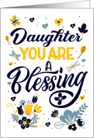 Birthday Daughter You are a Blessing Blue Yellow Botanicals card