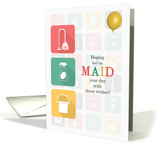 for the Maid Birthday Wishes Cleaning Products card (1679942)