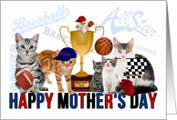 Mother’s Day Sport Themed Cats of All Sizes for the Cat Lover card