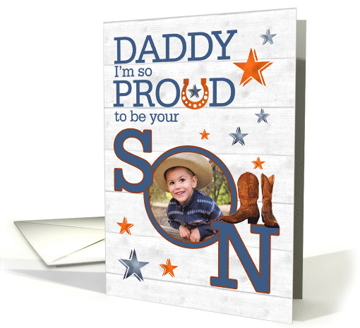 for Daddy's Birthday from Son Cowboy Theme with Photo card (1680856)