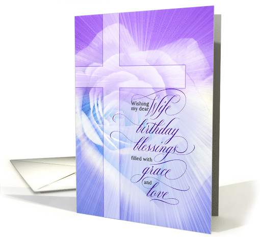 for Wife Christian Birthday Blessings Purple Rose and Cross card