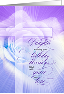 for Daughter Christian Birthday Blessings Purple Rose and Cross card
