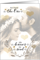 Love and Romance For I Found the One Who Knows My Soul card