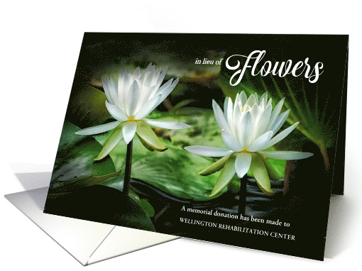 In lieu of Flowers Funeral White Waterlilies Custom card (1688702)