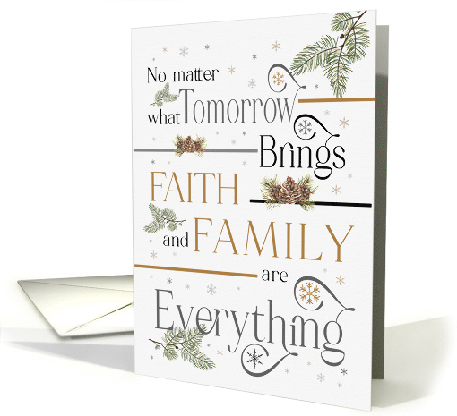 Christian Christmas Faith and Family Are Everything with Pines card