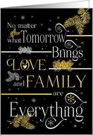 Christmas Love and Family Are Everything Silver and Gold on Black card