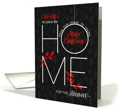 From Our House to Yours Red and Black Merry Christmas card (1703616)