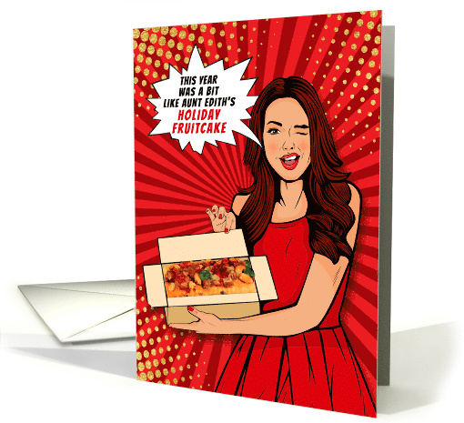Funny and Sarcastic Holiday Fruitcake Pop Art Girl for Christmas card