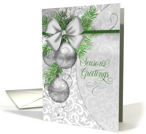 Season's Greetings Silver Ornaments with Boughs of Green Pine card