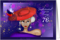76 and Sophisticated and Sassy in Red with Purple Dress Birthday card