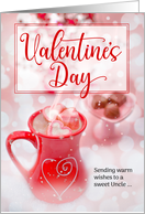 for Uncle Valentine’s Day Hot Cocoa and Chocolate Treats card