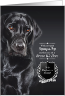 Sympathy for the Loss of a K9 CIA Bomb Dog Labrador Retriever card