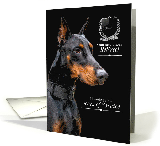 K9 Police Dog Retirement with a Doberman Pinscher on Black card