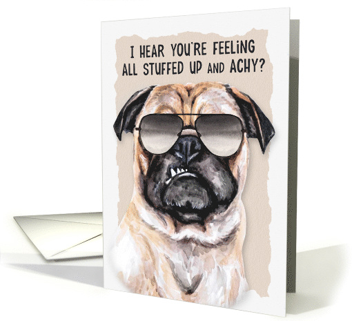 Get Well from a Cold or Being Sick Funny Pug Dog card (1731428)