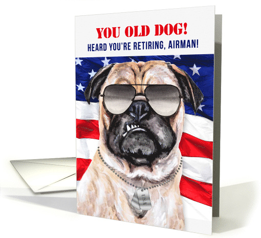 Air Force Retirement Funny Pug Dog in Dog Tags card (1731824)