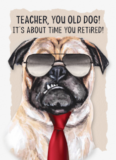 for Teacher Funny Retirement Pug Dog in a Necktie