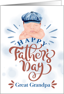 Great Grandpa on Father’s Day Cute Baby in a Gatsby Beret card