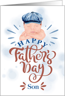 for Son on Father’s Day Cute Baby in a Gatsby Beret card