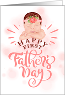 First Father’s Day Cute Baby Girl in Peach and Brown card