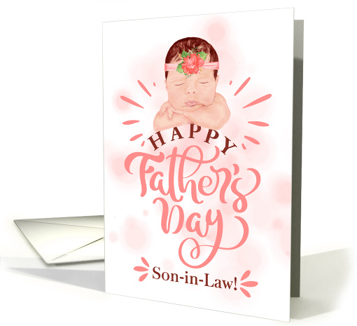 Son in Law on Father's Day Cute Baby Girl in Peach and Brown card