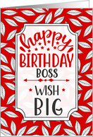 for Boss Birthday Wish Big Red Leafy Botanical Typography