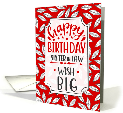 Sister in Law Birthday Wish Big Red Botanical Typography card