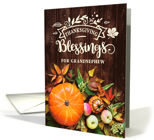 for Grandnephew Thanksgiving Blessings Pumkins and Gourds card